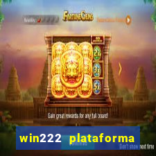 win222 plataforma de jogos